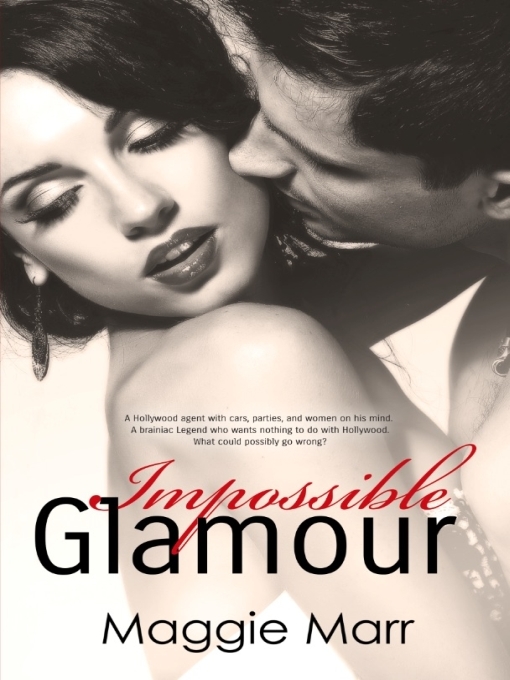 Title details for Impossible Glamour by Maggie Marr - Available